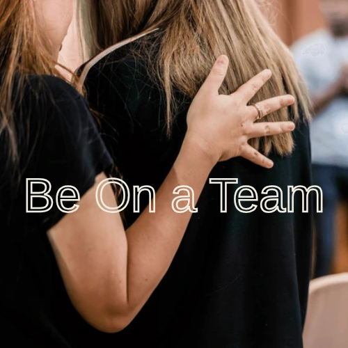 Be On a Team